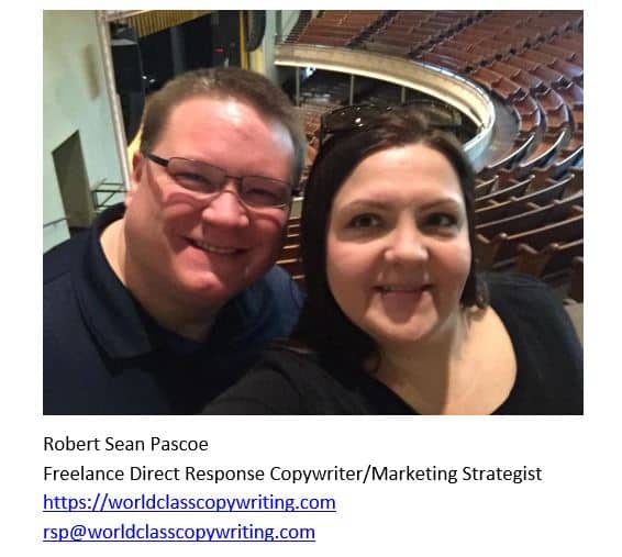 Freelance Direct Response Copywriter and Marketing Strategist Robert Sean Pascoe with his wife in the picture