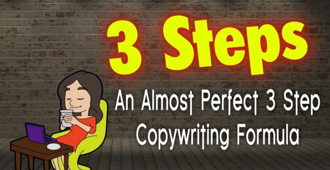 An (Almost) Perfect 3 Step Copywriting Formula