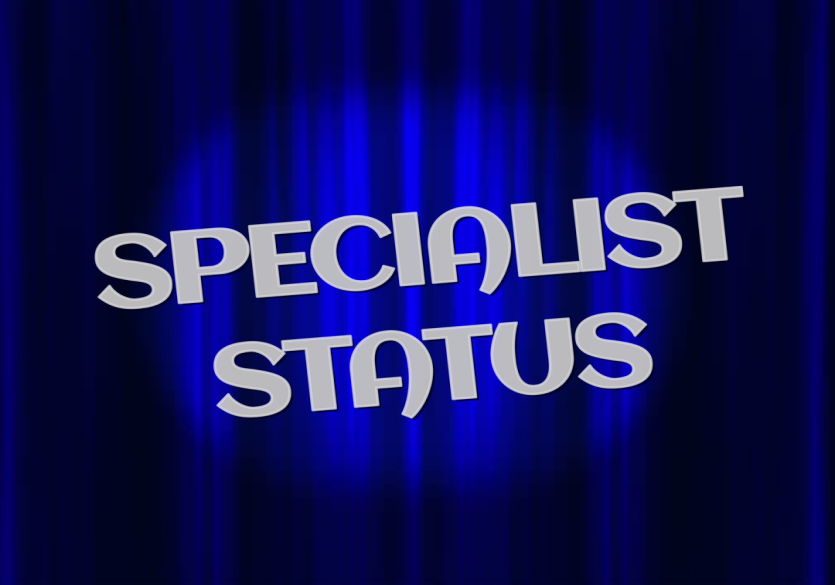 Specialist Status 