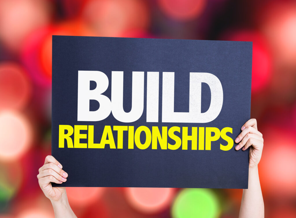 Build Relationships