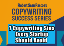 Seven Copywriting Sins Every Startup Should Avoid
