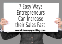 7 Easy Ways Entrepreneurs Can Increase Their Sales.. FAST