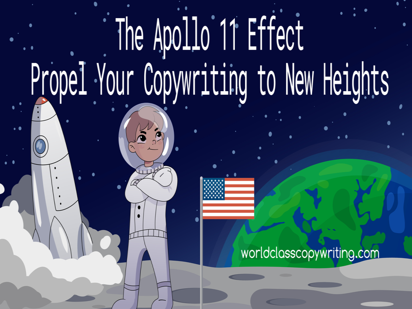 the Apollo 11 Effect - Propel Your Copywriting to New Heights