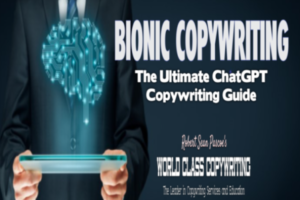 BIONIC COPYWRITING – The Ultimate ChatGPT Copywriting Guide.