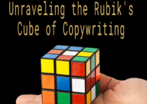 Unraveling the Rubik’s Cube of Copywriting