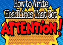 How to Write Headlines That Get Attention