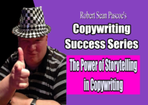 COPYWRITING SUCCESS SERIES: The Power of Storytelling in Copywriting