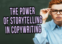 The Power of Storytelling in Copywriting