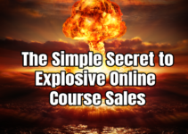 The Simple Secret to Explosive Online Course Sales