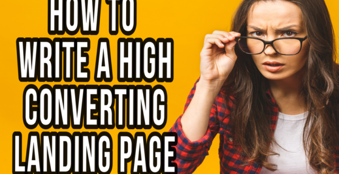 How to Write a High-Converting Landing Page