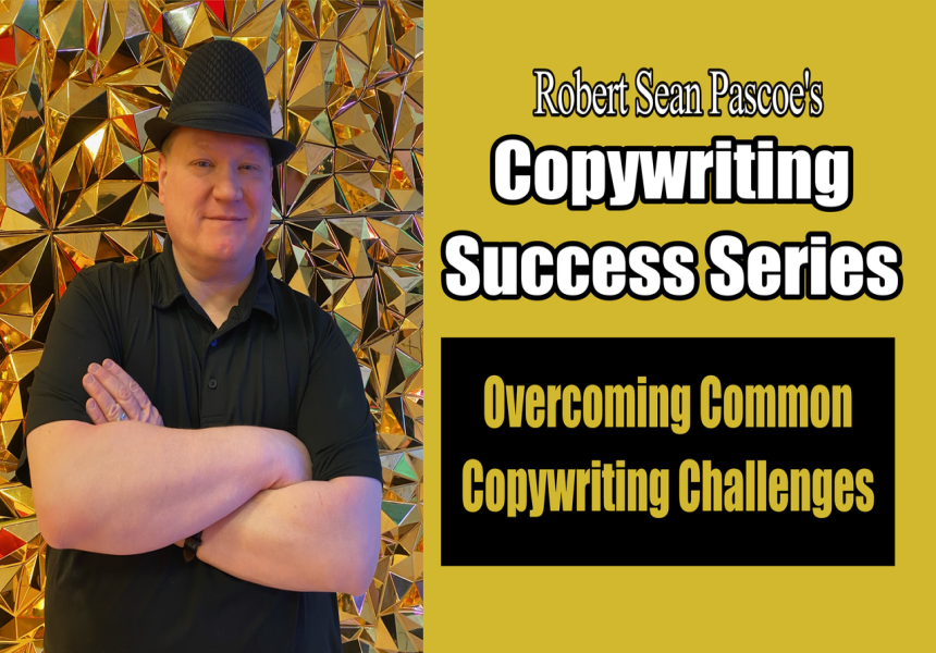 Overcoming Common Copywriting Challenges