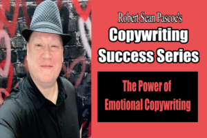 The Power of Emotional Copywriting: How to Connect with Your Audience