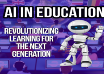 AI in Education: Revolutionizing Learning for the Next Generation